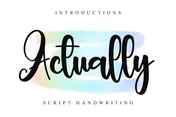Actually: A Handcrafted Typeface for Authentic Design