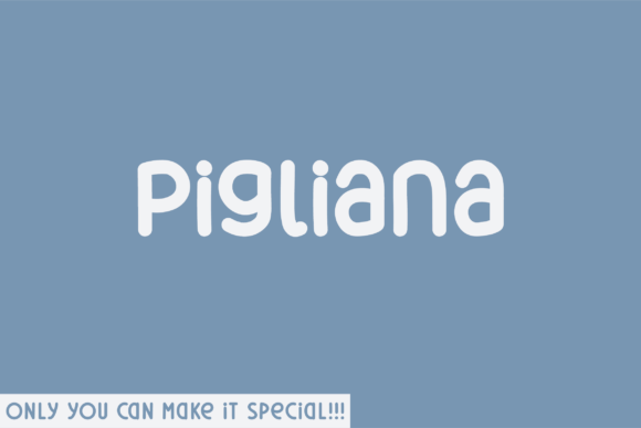 Pigliana Rounded: A Handwritten Font That Breathes Raw Beauty